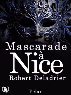 cover image of Mascarade à Nice